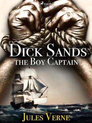 cover image of Dick Sands, the Boy Captain
